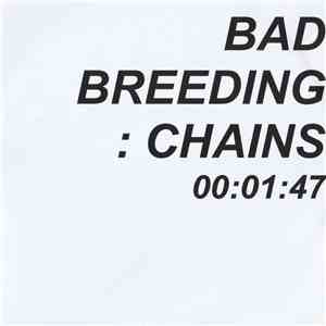 Bad Breeding - Chains