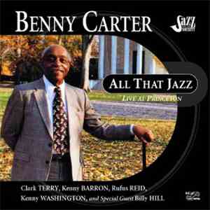 Benny Carter - All That Jazz - Live At Princeton