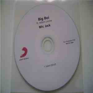 Big Boi Ft. Adam Levine - Mic Jack
