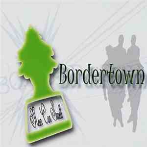 Bordertown  - New Car Smell