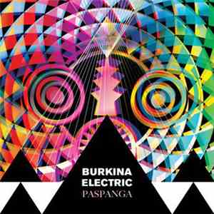 Burkina Electric - Paspanga