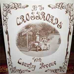Country Breeze - At The Crossroads