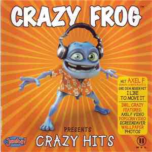 Crazy Frog - Presents Crazy Hits