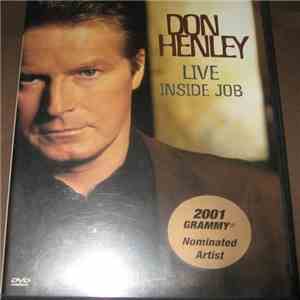 Don Henley - Live: Inside Job