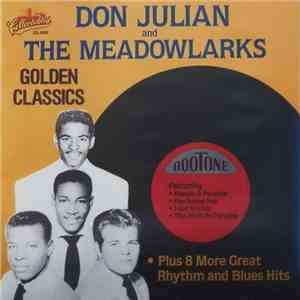 Don Julian And The Meadowlarks - Golden Classics