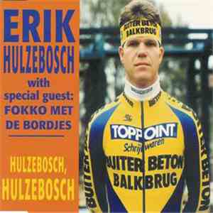Erik Hulzebosch With Special Guest Fokko Met De Bordjes - Hulzebosch, Hulzebosch