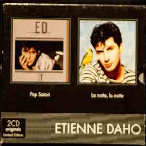 Etienne Daho - Pop Satori / La Notte, La Notte