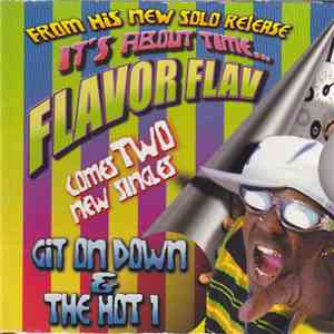 Flavor Flav - Git On Down / The Hot 1