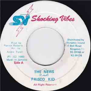 Frisco Kid - The News