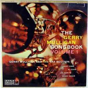 Gerry Mulligan And The Sax Section - The Gerry Mulligan Songbook Volume 1