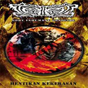 Gory Inhumane Genocide - Hentikan Kekerasan