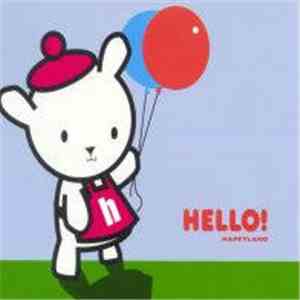 Happyland - Hello