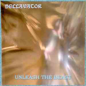 Hellavator - Unleash The Beast