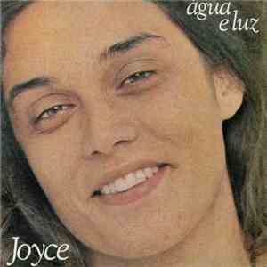 Joyce - Água E Luz