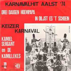 Kamiel Sergant en De Kamillekes - Drei Daugen Hoempapa