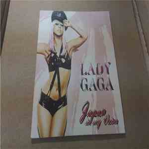 Lady Gaga - Japan In My Veins