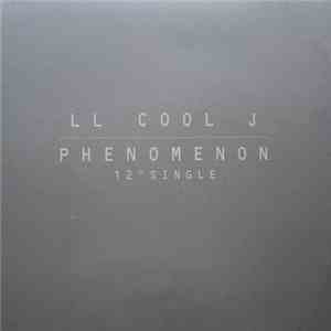 LL Cool J - Phenomenon / Hot Hot Hot