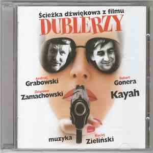 Maciej Zieliński - Ścieżka Dźwiękowa Z Filmu Dublerzy