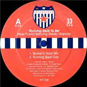 Mass Fusion Featuring Steven Granville - Running Back To Me
