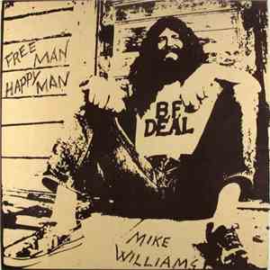 Mike Williams  - Free Man, Happy Man