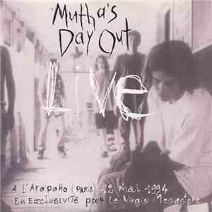 Mutha's Day Out - Live