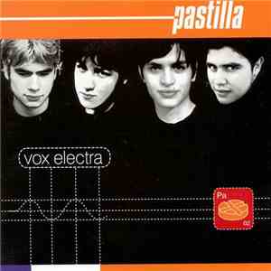 Pastilla - Vox Electra