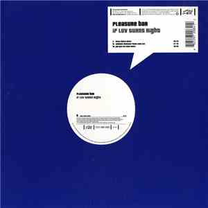 Pleasure Bar - If Luv Turns Right