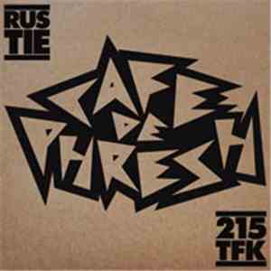 Rustie + 215 TFK - Cafe De Phresh