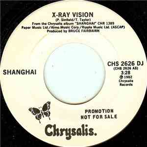 Shanghai  - X-Ray Vision