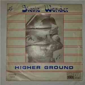Stevie Wonder - Higher Ground /Too High