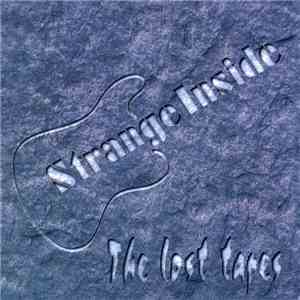 Strange Inside - The Lost Tapes