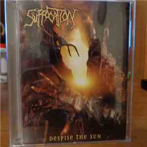 Suffocation - Despise The Sun