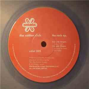 The Cotton Club - The Rock EP