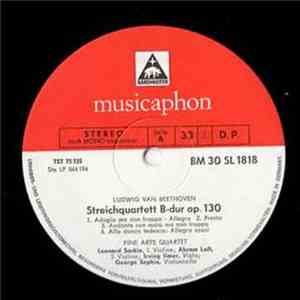 The Fine Arts Quartet, Ludwig van Beethoven - Streichquartet B-dur Op.130