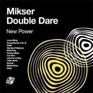 Various - Mikser Double Dare / New Power
