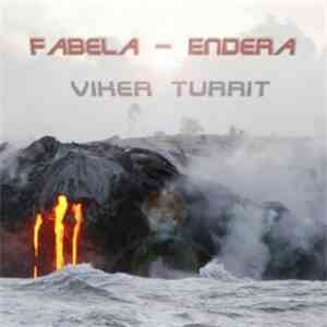 Viker Turrit - Fabela - Endera
