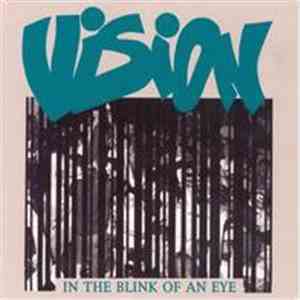 Vision - In The Blink Of An Eye