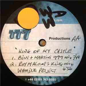 Wamdue Project - King Of My Castle