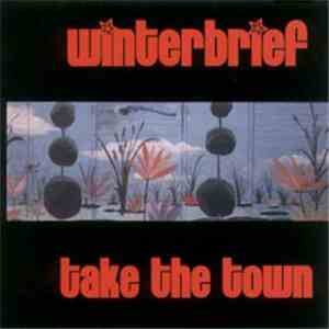 Winterbrief - Take The Town