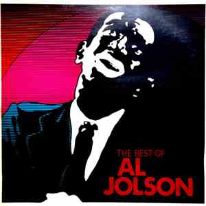 Al Jolson - The Best Of Al Jolson