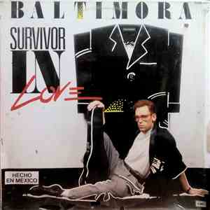 Baltimora - Survivor In Love