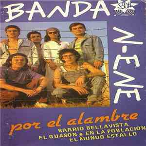 Banda N Ene - Por el Alambre