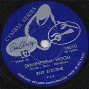 Billy Eckstine - Sentimental Mood / In The Still Of The Night