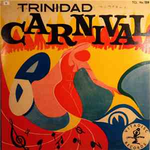 Boys Town Steel Orchestra / Trinidad Pan Harmonic Orchestra - Trinidad Carnival (Steel Band)
