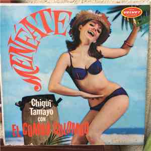 Chiqui Tamayo Con El Combo Colombo - Meneate