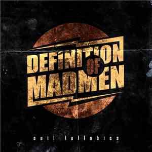 Definition Of Madmen - Evil Lullabies