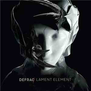 Defrag - Lament Element