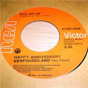 Dick Nolan  - Happy Anniversary Newfoundland
