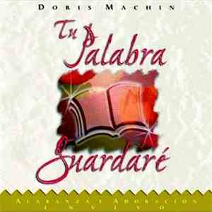 Doris Machin - Tu Palabra Guardaré