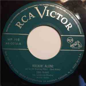 Eddy Arnold - Rockin' Alone / I'm Thinking Tonight Of My Blue Eyes